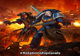 #RelationshipGoals