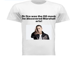 Dr Dre was the OG monk he discovered Marshall arts!