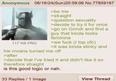 Anonymous 06/16/24(Sun)20:59:06 No.77859167 117 KB PNG >be me >straight >question sexuality >decide to try it for once >go on Grindr and find a guy that kinda looks feminine >we f--- (I top ofc) >it was kinda stinky and his moans turned me off >after >decide that I've tried it and didn't like it so therefore straight is this good logic or nah. 33 Replies / 1 Image View Thread