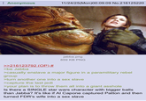Anonymous 11/24/25(Mon)00:09:09 No.216125220 >>216123792 (OP) # >be Jabba jabba.png 859 KB PNG >casually enslave a major figure in a paramilitary rebel group >turn another one into a sex slave >capture the last jedi >your plan is to throw them all into a giant a------ Is there a SINGLE star wars character with bigger balls than Jabba? It's like if Al Capone captured Patton and then turned FDR's wife into a sex slave