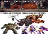 MY TEAM IN PVP: BLOOD RAVEN CHIEF AQUISITION OFFICER THE OTHER TEAM IN PVP:
