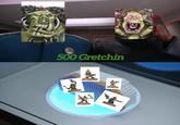 500 Gretchin