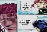 -- like chubby girls but do they like you?