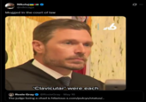 Nikolaj @nikicaga Mogged in the court of law 'Clavicular' were each Rosie Gray ❤ @RosieGray · May 16 The judge being a chad is hilarious x.com/pulcys/status/...
