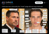 FearBuck @FearedBuck Subscribe Clavicular fans show why the "chad" judge did not mog Clavicular Tride 1777 1 NCED ngth/With НА КАНОЕ) With ORTIONAT eye opens slightly wi Upper Lava good definition Overall Facial Symmetry Analysis 8.4/10 (GOOD) [MINOR ASYMMETRY Overal Spry 84/13 Forehead Height 212 PROPORTIONAT Brow Line Balanced GOCO Inter 252 in (2004) DEAL Eye With Ag 10000 Face LengthWidth Cheekbone Width 1800) Nose Lang PROPORTIONATE Pinang 34000 SHORT] Math Was 214004 PROPORTIONATE PROPORTIONATE Chin Project [GOOG] 1.411 PROPORTIONATE Mouth 2173 IDEAL Chin Width 1677 STRONG Pitum Length 0.713 IDEAL Forshead Height 2.087 JOCAL Brow Alignment Interpupillary Distance DEAL Eye Width (A) IDEAL! Nose Width Left Right Devasion 0.019 EXCELLENT CH 1.223 томо Ang M Jaw Angle 127 SYMMETRY ANALYSIS Left/Right Deviation: 0.019 in Excelent Symmetry) Overall Symmetry Score 9.7/10 (EXCELLENT) AESTHETIC NOTES Excellent overal facial har Fuler lower third w ANGULAR ANALYSIS Jan Angle 124 Gone Angle 118.3 STRONG DEAL 134 Tip Angle: 1067* D Male 26"