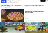 Polymarket ⭑ @Polymarket Följ NEW POLYMARKET: Hantavirus pandemic this year? $109,972 Vol. Hantavirus pandemic in 2026? 14% chance 21% Polymarket Hantavirus pandemic in 2026? Yes 14¢ No 86¢ Introverts getting ready for another few years of peace: KELPO