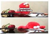 imgflip.com AMERICAN G.I IN VIETNAM