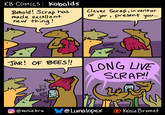 KB COMICS: Kobolds Behold! Scrap has made excellent new thing! Clever Scrap, inventor of jar, present you.... Show! Show! Show! JAR! OF BEES!! LONG LIVE SCRAP!! Bzz BZZ BZZ @Lunalopex Kelsie Brumet @Kelsiebru