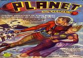 PLANET STORIES 20 STRANGE ADVENTURES ON OTHER WORLDS - -THE UNIVERSE OF FUTURE CENTURIES REVOLT IN THE ICE EMPIRE by RAY CUMMINGS FICTION HOUSE MAGAZINES HERMIT OF SATURN'S RING by NEIL R. JONES THE ULTIMATE SALIENT Attention, Brian O'Shea! The formula for Chlorophyll is C55H70O6N4Mg" THE YEAR'S MOST DRAMATIC STORY by NELSON S. BOND VENUS HAS GREEN EYES by CARL SELWYN REPP AYRE WILLIAMS • WOLLHEIM