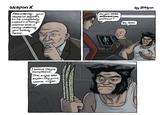 Weapon X Fascinating... your skeleton appears to be completely coated in a foreign material that is slowly weakening your healing factor... Do you mean adamantium, professor? No, Jean. by Boldjun I believe they're microplastics. This might also explain why you're sterile, Logan.
