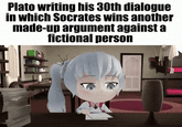 Plato writing his 30th dialogue in which Socrates wins another made-up argument against a fictional person