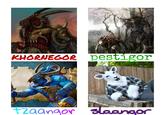 KHORNEGOR pestigor +zaangor slaangor