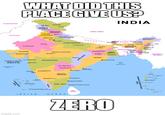 AFGHANISTAN WHAT DID THIS PLACE GIVE US? INDIA LADAKH Srinagar JAMMU B KASHMIR Lah HIMACHAL PRADESH mia Dehradu UTTARAKHAND PAKISTAN PUNJAB сначажання RAJSTHAN HARYANA Jalpur DELHI New UTTAR PRADESH GUJARAT Gandhinagar MADHYA PRADESH Lucknow CHINA TIBET KEPAL Curluk BIHAR Pal SIKKIW BHUTAN ASSAM NEGHALYA Shilarg ARUNACHAL PRADESH S NAGALAND Mut MANFUR 12 . Imphal Agartala MIZORAM MYANMAR (BURMA) BANGLADESH TRIPURA JHARKHAND WEST BENGAL Ranchi Kak Варие ODISHA Daman MAHARASHTRA Bliubaneswar DADRA & NAGAR HAVEU AND DAMAN & DI Munhal ARABIAN SEA LAKSHAD TELANGANA Hyderabad PUOLEHTY КЛИМАТАКА Amarul Panaj 606 -V+ Bengaluru Kaaralli KERALA Thiruvananthapuram INDIAN ANDHRA PRADESH Channal *PUDUCHERRY TAMIL NADU Karakal (Puducherry! OCEAN LANKA BAY OF BENGAL imgflip.com ZERO ANDAMAN & NICOBAR ISLANDS M •Port Mar