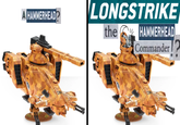 LONGSTRIKE A HAMMERHEAD the HAMMERHEAD Commander