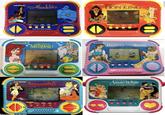 ELECTRONIC Disney's Bap Aladdin TIGER MAX ON OFF SOUND SCORE START ACL The Walt Disney Company ELECTRONIC DISNER'S THE LITTLE MERMAID 0 UPIJUMP TIGER DOWN OFF SOUND SCORE START ELECTRONIC POCAHONTAS Electronichandhelds TIGER MAX ON OFF SOUND SCORE START ACL The Walt Disney Company e PICKICARPET 00 LAMP SWIM 00 PICK/ATTACK 333333FFF ELECTRONIC Disney's THE LION KING ELECTRONIC DODGE R TIGER MAX ON OFF SOUND SCORE START ACL DISNEY JUMP 00 POUNCE/EAT Dhimp's Beautyand the Beast TIGER MAX SOUND MAGIC START The Walt Disney Company ELECTRONIC War Dianey's Snow White and the Seven Dwarfs MAX ON OFF SOUND SCORE START ACL TIGER HIDE TRACK Disney DWARE