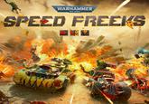 WARHAMMER 40.000 SPEED FREEKS 嚴醫