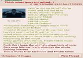 : Anonymous Tiktok ruined gen z and millen(...) 01/07/23(Sat) 07:53:10 No.71725999 >You're not on tiktok? You're weird and will not fit in >Every women expects relationships like the ones posted in tiktok >tiktok speak 36 KB JPG >tiktok music >tiktok fashion >everyone suddenly becomes much more materialistic than before >mental illness this, mental illness that btw here's a new mental illness term >cant watch movies with people anymore because they're on tiktok when there's nothing happening in the movie >Play games with friends. Heard tiktok music blasts from my friend's mic. F--- this i hope the ultimate gigachads of solar flare emp hits earth and disables the whole f------ internet This is worse than facebook and twitter times 15 Replies/2 Images View Thread