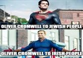 OLIVER CROMWELL TO JEWISH PEOPLE OLIVER CROMWELL TO IRISH PEOPLE