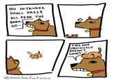 NO INTRUDER SHALL PASS! ALL FEAR THE BARK OF- WORDS ARE FOR EATING THIS ONE OBVIOUSLY DOESN'T COUNT