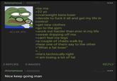 Anonymous | 45243472 42,2 KB JPG >be me >22 yo >overweight beta loser >decide to f--- it all and get my life in control >get new clothes >go to the gym >work out harder than ever in my life >sweat dripping off me >can't feel my legs >a couple of chads walk by >hear one of them say to the other >"What a fat loser" >... >He's technically right >I am losing a lot of fat 3 REPLIES O IMAGES Anonymous | 45243502 Nice keep going man REPLY