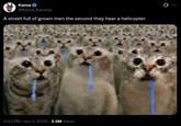 Kama @Kama_Kamilia A street full of grown men the second they hear a helicopter 2:52 PM Jun 1, 2026 2.5M Views 10