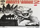 DC LEGENDARY COMICS JUSTICE LEAGUE GODZILLA-KONG 2 ISSUE #1 MONSTERVERSE BUCCELLATO - DUCE-GUERRERO