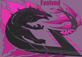 Evolved