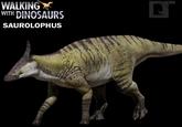 WALKING WITH DINOSAURS SAUROLOPHUS