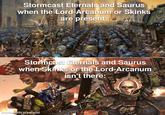 Stormcast Eternals and Saurus when the Lord-Arcanum or Skinks are present: 1000 Stormcast Eternals and Saurus when Skinks or the Lord-Arcanum isn't there: made with mematic