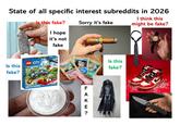 State of all specific interest subreddits in 2026 Is this fake? Sorry it's fake I think this might be fake? Is this fake? LEGO CITY Agestedades 5-12 60086 LEGO City Starter Set 242 pcs/pzs I hope it's not fake OKING HAZARD'S WARNING: CHOKING HA STARTER SET 107, FINE DOLLAR SILVER ONE D 120 HA Bowsertoise Is this fake? -100 FAKE C. ?
