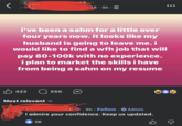 WFK M 25.9h. i've been a sahm for a little over four years now. it looks like my husband is going to leave me. i would like to find a wfh job that will pay 80-100k with no experience. i plan to market the skills i have from being a sahm on my resume 423 Most relevant ✓ 550 9h. Follow Admin I admire your confidence. Keep us updated. 1K