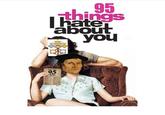 95 things I hate about you Mate Labey 95 bes