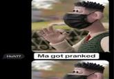 A meme of someone sending their mother an image of YBG Wallace. The meme reads, "Ma got pranked."