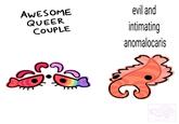 AWESOME QUEER COUPLE evil and intimating anomalocaris 3 OMNICSHRIMP