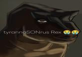 tyrannoSONrus Rex