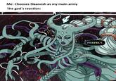 Me: Chooses Slaanesh as my main army The god's reaction: PERFECT.