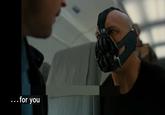 ...for you