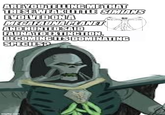 ARE YOU TELLING ME THAT THESE WEAK LITTLE SIMIANS EVOLVED ON A MEGA FAUNA PLANET AND HUNTED SAID FAUNA TO EXTINCTION, BECOMING ITS DOMINATING SPECIES? imgflip.com