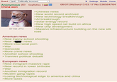 Board /pol/ - Politically Incorrect Anonymous (ID: GxqRsKxu ) China won Settings Mobile Home 06/07/26(Sun)13:03:17 No.536584764 87 KB JPG American news >Chinese news >New world record archived >New technology breakthrough >Al breaktrough >Solar energy record >New high speed rail build on africa >New chip development >Massive infraestructure building on the new silk road >New t----- school shooting >New n 3r news >More interracial p--- >War >Genocide >More crime news >Another school shooting >Trannies political debate European news >New inmigrant massive r--- >New record in lower birthrate >War >Another inmigration record >Muslim gang rapes >Losing technological edge to america and china >More taxes
