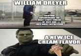 imgflip.com WILLIAM DREYER EVERYONE EXPERIENCING THE WALL STREET CRASH OF 1929 AND THEN GREAT DEPRESSION A NEW ICE CREAM FLAVOR