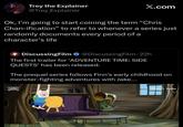 Trey the Explainer @Trey Explainer X.com Ok, I'm going to start coining the term "Chris Chan-ification" to refer to whenever a series just randomly documents every period of a character's life DiscussingFilm @DiscussingFilm. 22h The first trailer for 'ADVENTURE TIME: SIDE QUESTS' has been released. The prequel series follows Finn's early childhood on monster-fighting adventures with Jake.... SE QUESTS DISNEY+ hulu