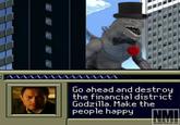 Go ahead and destroy the financial district Godzilla. Make the people happy NM NEOMONSTERISLAND.COM