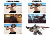 EMPEROR: CHAOS: