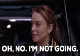 OH, NO. I'M NOT GOING.