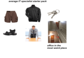 average IT specialist starter pack office in the most weird place