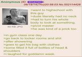 Anonymous (ID: 6tVukYbO 49 KB JPG 06/19/14(Thu)20:58:03 No.552114428 >went to highschool with this guy >dude literally had no neck >had to turn his whole body to look at something. >pivot master >he was kind of a prick too >in gym class one day >go back to locker rooms and s--- >after showering >goes to get his bag with clothes >some filled it full of bottles of head & shoulders >i laughed for goddamn week.