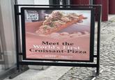 Scan'n Discover Meet the World's First Croissant-Pizza CRUSTY SLICES FRANCE KISSES ITALY