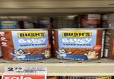 BUSHY PARES SEAND 11 GREAT TASTE VEGETARIAN V GOOD SOURCE OFFIBER SINCE 1908 BUSH'S BEST BLUE BAKED BEANS SLOW-SImmeRED Beans in a CLASSIC BROWN SUGAR Sauce b PROT SINCE 1908 BUSH'S BEST BLUEY BAKED BEANS SLOW-SImmеRED Beans in a CLASSIC BROWN SUGAR Sauce 6g of PROTEIN bot, stirring crowave or until hot. Leave in er will be double NET WT:15.8 OZ (448 g) 279 15.9¢ PER OUNCE 04/02/26 0012 15.80 OZ 003940000100 3 093351 001 BUSH BLUEY BAKED BEANS Isale SUGGESTION NET WT 15.8 OZ (448 g) SERVING SUGGESTION SINCE 1908