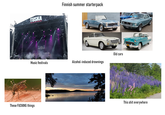 TUSKA 20th ANNI Finnish summer starterpack THAPPLED NOZEBENG Music festivals Alcohol-induced drownings These F------ things MNC 95 420 STI 5596F Old cars This s--- everywhere