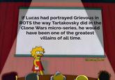 If Lucas had portrayed Grievous in ROTS the way Tartakovsky did in the Clone Wars micro-series, he would have been one of the greatest villains of all time. @fresh.pince